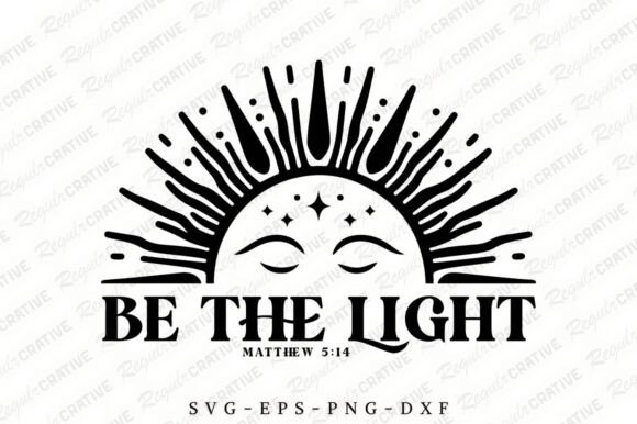 Be the Light SVG: A Versatile Christian Graphics Asset