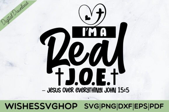 Real JOE Jesus John 15 5 SVG PNG for Modern Graphics and Crafts